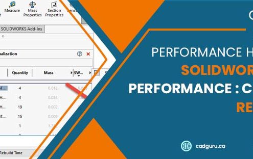 Performance Hack 004 Solidworks Speed Performance Constant Rebuilding