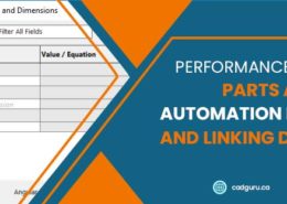 Performance Hack 005 Parts Assemblies Automation Equations and Linking Dimensions