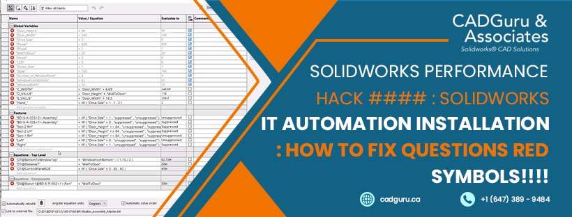 SolidWorks Performance Hack #024 : SolidWorks IT Automation Installation : how to fix equations red symbols !!!!